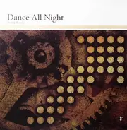 Dom & Roland - Dance All Night