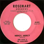 Don Covay & The Goodtimers - Mercy, Mercy / Can't Stay Away