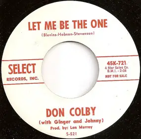 Don Colby - Honky Tonk Song / Let Me Be The One