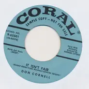 Don Cornell - It Isn't Fair / I'm Yours