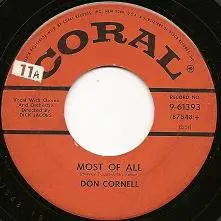 Don Cornell - Most Of All / The Door Is Still Open To My Heart