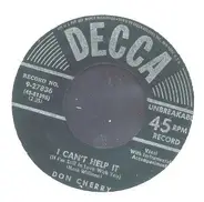 Don Cherry - I Can't Help It / Grievin' My Heart Out For You