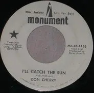 Don Cherry - I'll Catch The Sun