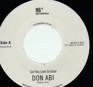 Don Abi - Girl You Look So Good