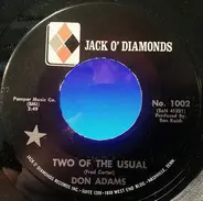 Don Adams - Two Of The Usual