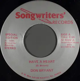 Don Bryant - Have A Heart