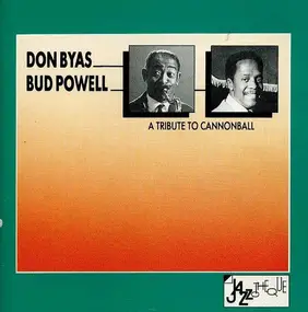 Don Byas - A Tribute to Cannonball