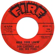 Don Gardner and Dee Dee Ford - Need Your Lovin' / Tell Me