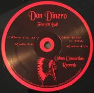Don Dinero - Where You At? / Que 'Rico Es 'Oivir