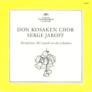 Don Kosaken Chor Serge Jaroff - Abendglocken