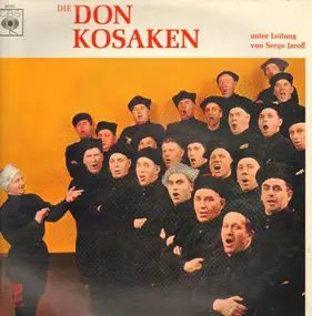 Don Kosaken Choir - Die Don Kosaken Unter Leitung Von Serge Jaroff (Folge 2)