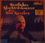 Don Kosaken Chor Serge Jaroff - Festliches Abschiedskonzert Der Don Kosaken