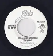 Don King - I Still Miss Someone