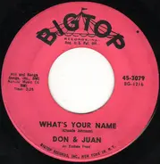 Don & Juan - What's Your Name / Chicken Necks
