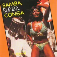 Don Miguel / Lecuona Cuban Boys / Don Marino a.o. - Samba, Rumba, Conga