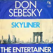Don Sebesky - Skyliner / The Entertainer