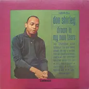 Don Shirley - Drown in My Own Tears