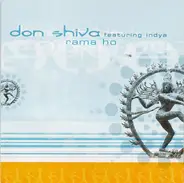Don Shiva Featuring Indya - Rama Ho