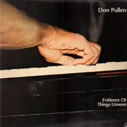 Don Pullen - Evidence of Things Unseen