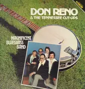 Don Reno & the Tennessee Cut-Ups