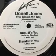 Donell Jones - You Make Me Say / I'm Gonna Be