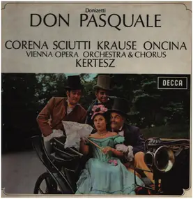 Gaetano Donizetti - Don Pasquale, Corena, Sciutti, Krause, Oncina