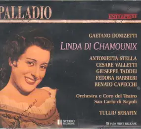 Gaetano Donizetti - Linda di Chamounix (Stella, Capecchi, Valletti)