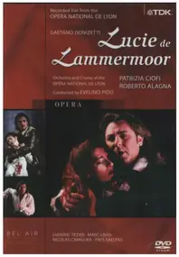 Gaetano Donizetti - Lucie De Lammermoor