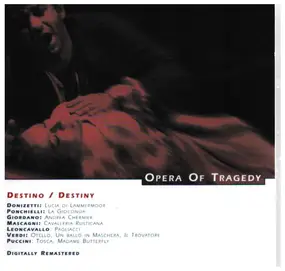 Gaetano Donizetti - Opera Of Tragedy
