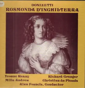 Gaetano Donizetti - Rosmonda D'Inghilterra