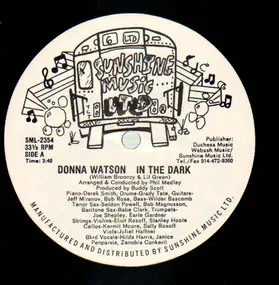 Donna Watson - In the Dark / Ain't No Pity in the Naked City