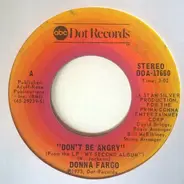 Donna Fargo - Don't Be Angry