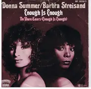 Donna Summer / Barbra Streisand - Enough Is Enough / No More Tears (Enough Is Enough)