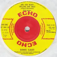 Donnie Elbert - Are You Ready (Willing And Able)