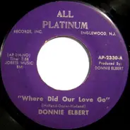 Donnie Elbert - Where Did Our  Love Go