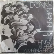 Donny Mann - Things / Is There A Missing Piece