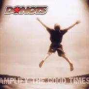 Donots - Amplify the Good Times