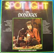 Donovan - Spotlight On Donovan