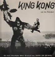 Dood Un Deiwel - King Kong Und Der Präsident