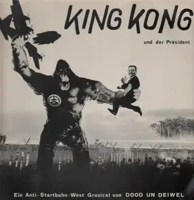 Dood un Deiwel - King Kong Und Der Präsident