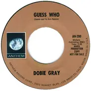 Dobie Gray - Guess Who