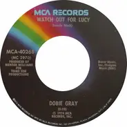 Dobie Gray - watch out for lucy