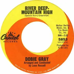 Dobie Gray - River Deep, Mountain High