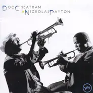 Doc Cheatham & Nicholas Payton - Doc Cheatham & Nicholas Payton