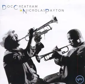 Doc Cheatham - Doc Cheatham & Nicholas Payton