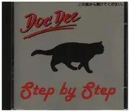 Doc Dee - Step By Step
