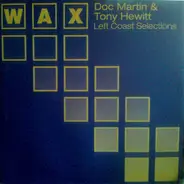 Doc Martin & Tony Hewitt - Left Coast Selections