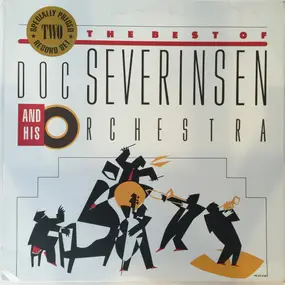 Doc Severinsen - The Best Of Doc Severinsen And His Orchestra