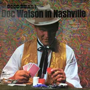 Doc Watson - Good Deal! Doc Watson In Nashville