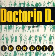 Doctorin D. - I'm On Duty